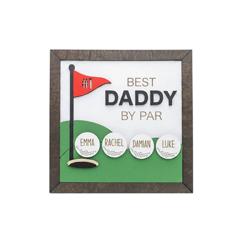 Best Dad by Par Wooden Golf Sign – Personalized Golf Décor Gift for Dad & Him