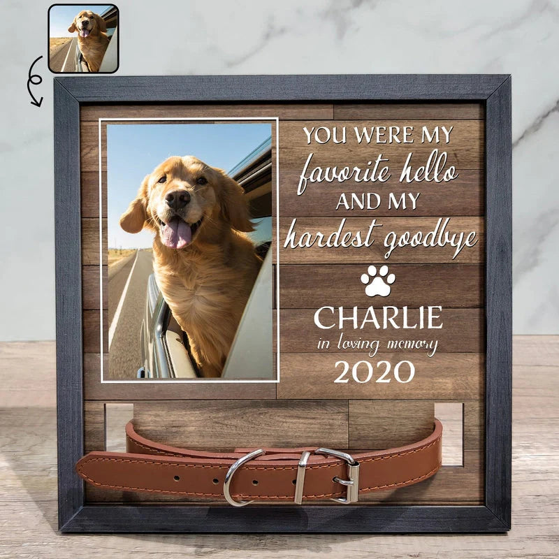 Custom Pet Memorial Photo Frame with Collar Holder – Personalized Dog & Cat Loss Gift | “My Hardest Goodbye” Sign