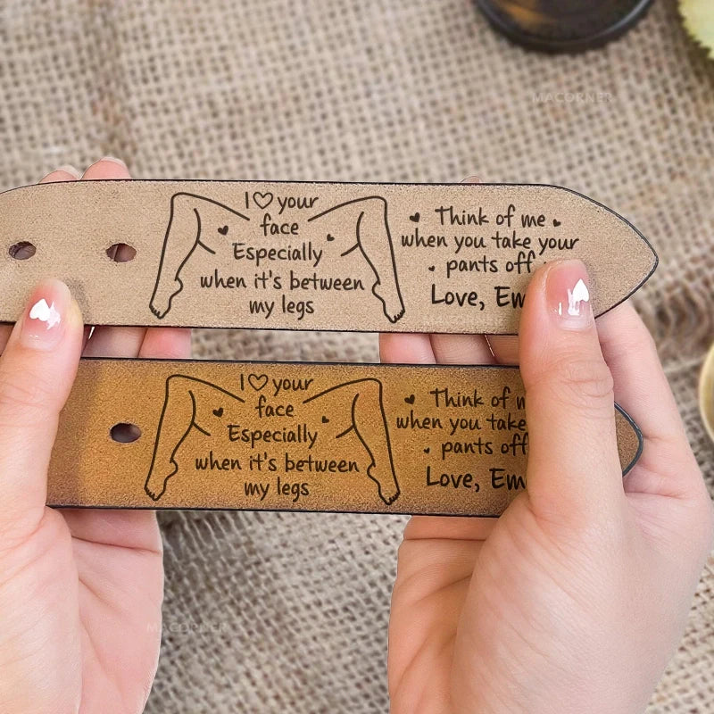 Naughty Personalized Engraved Belt for Husband or Boyfriend