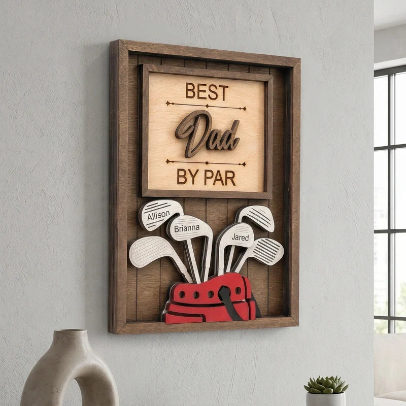 Personalized “Best Dad by Par” Golf Sign – Custom Name Gift for Dad, Grandpa & Golf Lovers